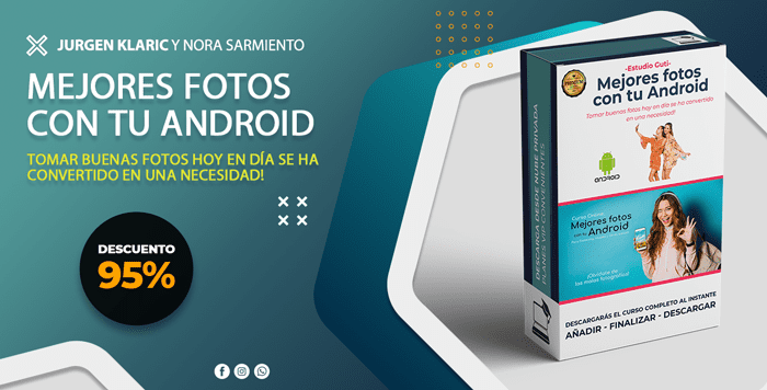 Mejores fotos con tu Android - Estudio Guti