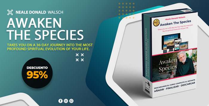 Awaken The Species - Neale Donald Walsch / English version