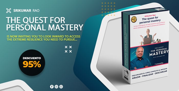 The quest for personal mastery - Srikumar Rao / English version