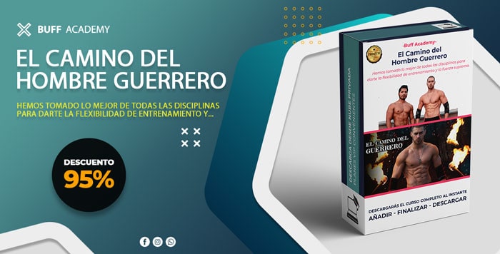 El Camino del Hombre Guerrero - Buff Academy