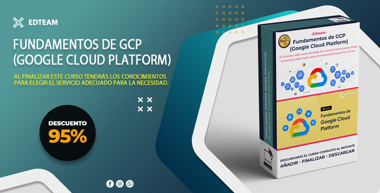 Fundamentos de GCP (Google Cloud Platform) - Edteam