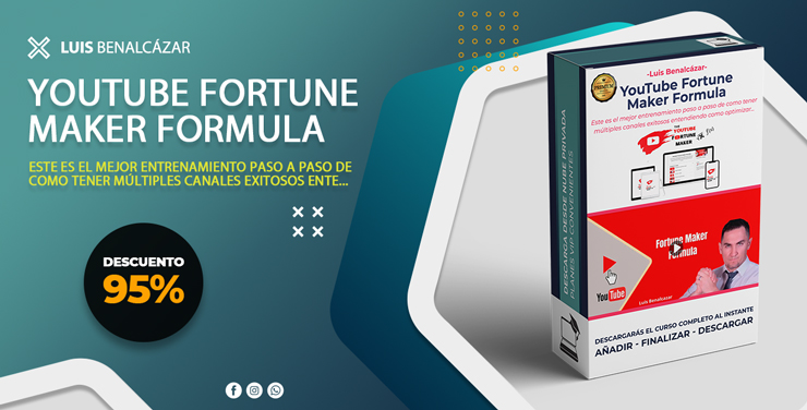 YouTube Fortune Maker Formula – Luis Benalcázar